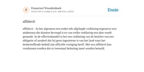 affidavit betekenis|affidavit Nederlands woordenboek .